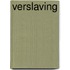 Verslaving
