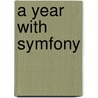 A year with symfony by Matthias Noback