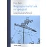 Regiojournalistiek in spagaat by Kees Buijs