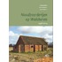 Noodboerderijen op Walcheren