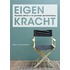 Eigen kracht