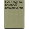 Ludi 2 Digitaal bordboek netwerkversie door Onbekend
