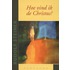 Hoe vind ik de Christus?