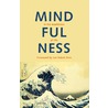 Mindfulness (English version) by Edel Maex