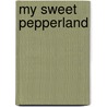 My sweet pepperland door Onbekend