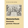 Hemsterhuis Neerlands grootste filosoof by Anton de Man