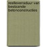 Restlevensduur van bestaande betonconstructies