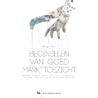 Beginselen van goed markttoezicht door Margot Aelen