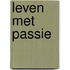Leven met Passie