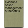Evidence based management of Hepatitis door Mieke Lamers