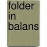 Folder in balans door Onbekend