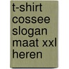 T-shirt Cossee slogan Maat XXL Heren door Onbekend
