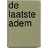 De laatste adem