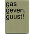 Gas geven, Guust!