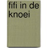 Fifi in de knoei by Jef Nys