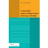 Contractuele samenwerkingsvormen in beroep en bedrijf door J.B. Huizink