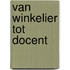Van winkelier tot docent