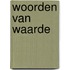 Woorden van waarde