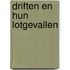 Driften en hun lotgevallen