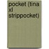 pocket (Tina XL Strippocket)