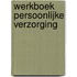 Werkboek persoonlijke verzorging