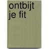 Ontbijt je fit door Jutta Koehler