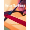 Hotel Manbassa door Sebastiaan Leenaert