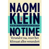 No time by Naomi Klein