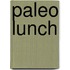 Paleo lunch