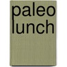 Paleo lunch by Marinka Bil