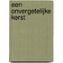 Een onvergetelijke kerst