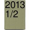 2013 1/2 by Roger Frans