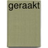Geraakt