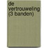 De vertrouweling (3 banden)