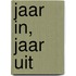 Jaar in, jaar uit