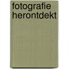 Fotografie herontdekt by Unknown