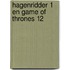Hagenridder 1 en game of thrones 12