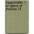 Hagenridder 1 en game of thrones 12