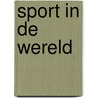 Sport in de wereld by Trudo Dejonghe