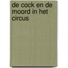 De Cock en de moord in het circus door A.C. Baantjer