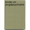 Kinder en jeugdpsychiatrie by R.F. Ferdinand