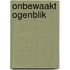 Onbewaakt ogenblik