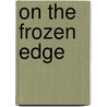 On the frozen edge door Daniel Ruthrauff