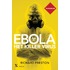 Ebola, het killervirus