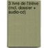 3 Livre de l'élève (incl. dossier + audio-cd)