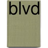BLVD door Ruud Kuijer