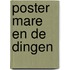 Poster mare en de dingen