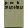 Japie de stapelaar by Kaat Vermeire
