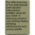 The effectiveness of the web-based brief alcohol intervention entitled ‘What Do You Drink’ in reducing alcohol use among heavy drinking adolescents and young adults