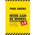 Werk aan de winkel 3.0